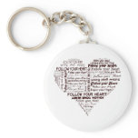 Follow Your Heart Black and White keychains
