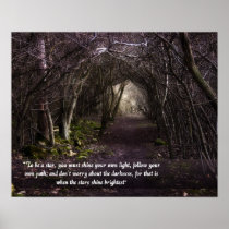 Follow Your Own Path print posters