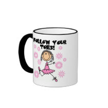 Follow Your Toes Ballerina Tshirts and Gifts Mugs