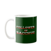 Follower OF Bacchus Coffee Mugs