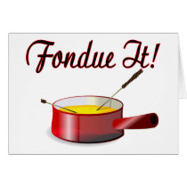 Fondue It cards