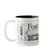 Font Me Typography mug