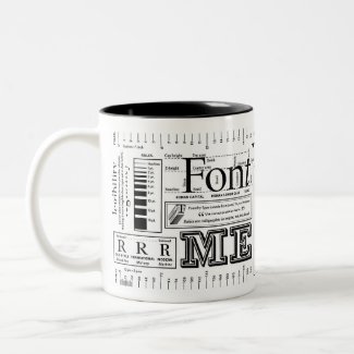 Font Me Typography Coffee Mug
