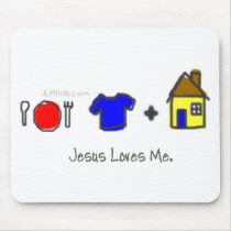 Food, Clothing, and Shelter Mouse Pad