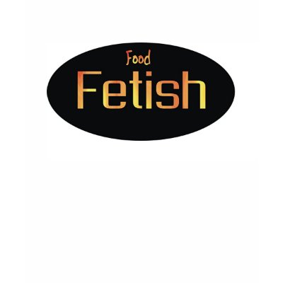 Food fetish tee shirt by burntright