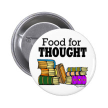 Food for Thought Pinback Buttons