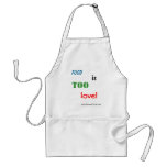 Food is too love! apron