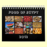 Food of Egypt 2012 Calendar calendars