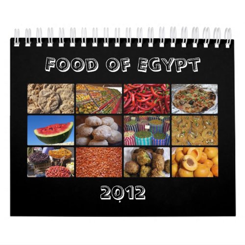Food of Egypt 2012 Calendar calendar