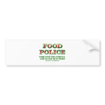 Food Police Fork it over Bumper Stickers