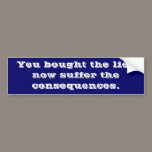 Fooled Again? bumper stickers