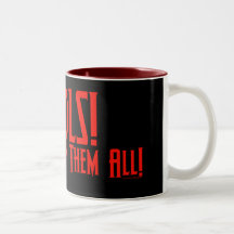 Fools! I'll Destroy Them All! Mug