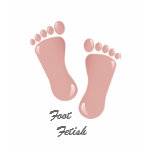 Foot Fetish t-shirts