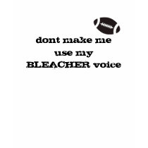 football bleacher voice t-shirts