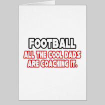 Football...Cool Dads Cards