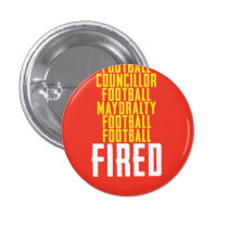 Football Councillor Mayoralty Football Footb FIRED buttons