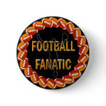 FOOTBALL FANATIC BUTTON