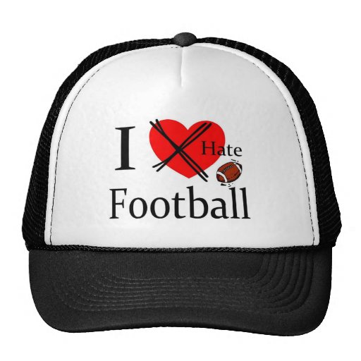 Football hat I hate Football Saying Zazzle