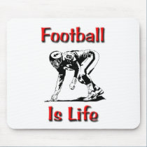 Football Is Life mousepads
