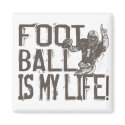 Football is My Life magnets