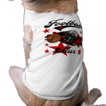 Football Star T-shirts and gifts pet clothing