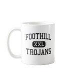 Foothill - Trojans - High - Bakersfield California Mugs