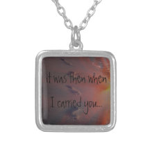Footprints it was then when I carried you Necklace