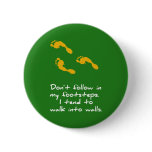 Footsteps Sarcastic Button
