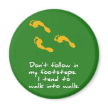 Footsteps Sarcastic Magnet