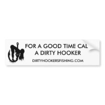 FOR A GOOD TIME CALL bumper stickers