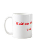 For All My Haitians. Mugs