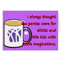 For Elitists and Children Card