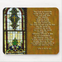 For God so loved the world..... mousepads by ginnyl52 For God so loved the world..... mousepads