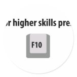 for higher skills press F 10 counter strike icon Round Sticker