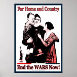 For Home & Country End the Wars Now! Print