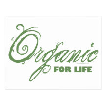 For Life, Organic Postcard