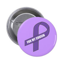 For My Cousin (Purple Ribbon) Buttons