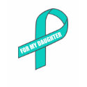 For My Daughter (Teal Ribbon) t-shirts by HelpRaiseAwareness For My Daughter (Teal Ribbon) t-shirts