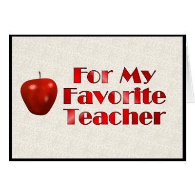 For My Favorite Teacher Cards by dndartstudio