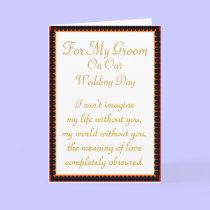 For My Groom: World Before You Card cards