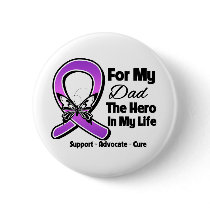 For My Hero My Dad - Purple Ribbon Awareness Pinback Button