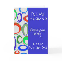For My Husband on Father's Day cards by NightSweatsDiva For My Husband on Father's Day cards