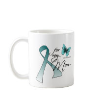 For my Mom Cervical Cancer Mug