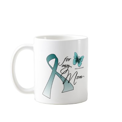 For my Mom Cervical Cancer Mug by Lust4Life