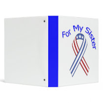 For My Sister Military Patriotic Binders