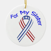 For My Sister Military Patriotic Ornaments