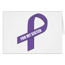 For My Sister (Purple Ribbon) Greeting Card