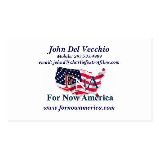 For Now America John Del Vecchio Business Cards (front side)