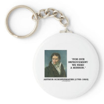 For Our Improvement We Need A Mirror Quote Keychains