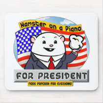 For President mousepads by hamsteronapiano For President mousepads